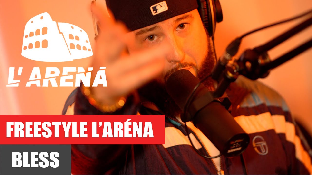 Bless - Freestyle L'Aréna // L'Aréna MTL