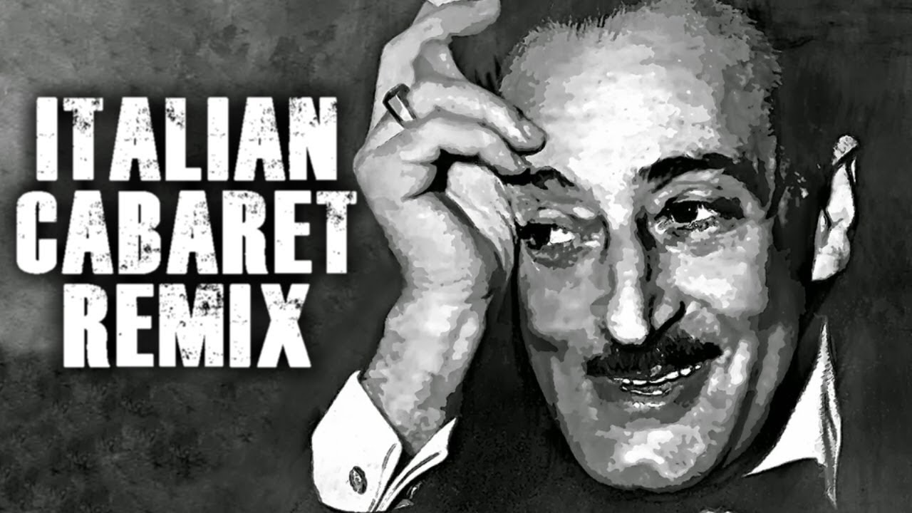 ITALIAN CABARET REMIX feat feat. Totò, Gaber, Rascel, Kessler, Milva ecc... - PastaGrooves06