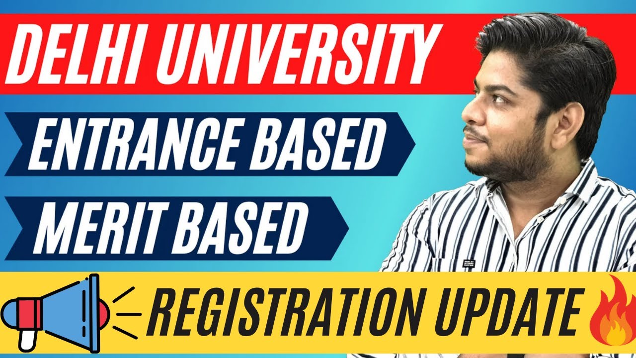 LATEST NEWS-Delhi University Application form registration process 2021 to begin soon !