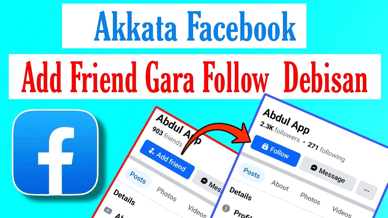 Akkata Facebook Add Friend Gara Follow Deebisan |Facebook Add Friend to Follow