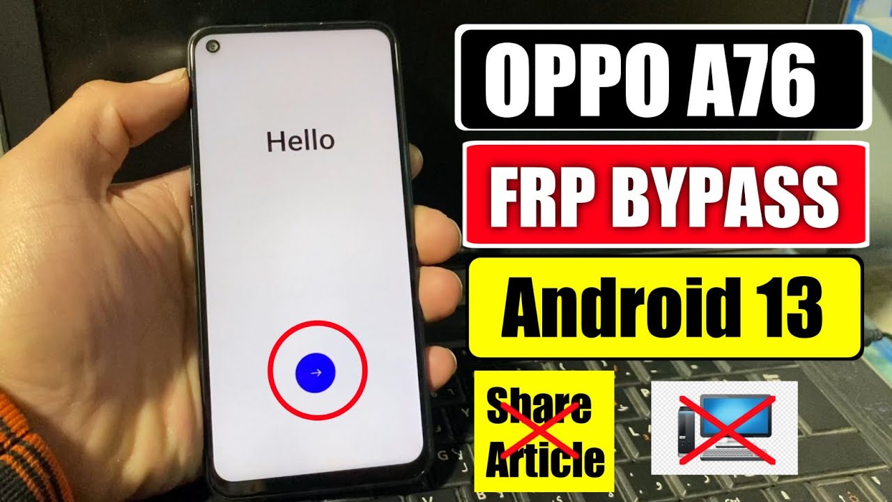 Oppo A76 FRP Bypass Andriod 13 Without Pc | Oppo CPH2375 Google Account Unlock | Share Article ❌