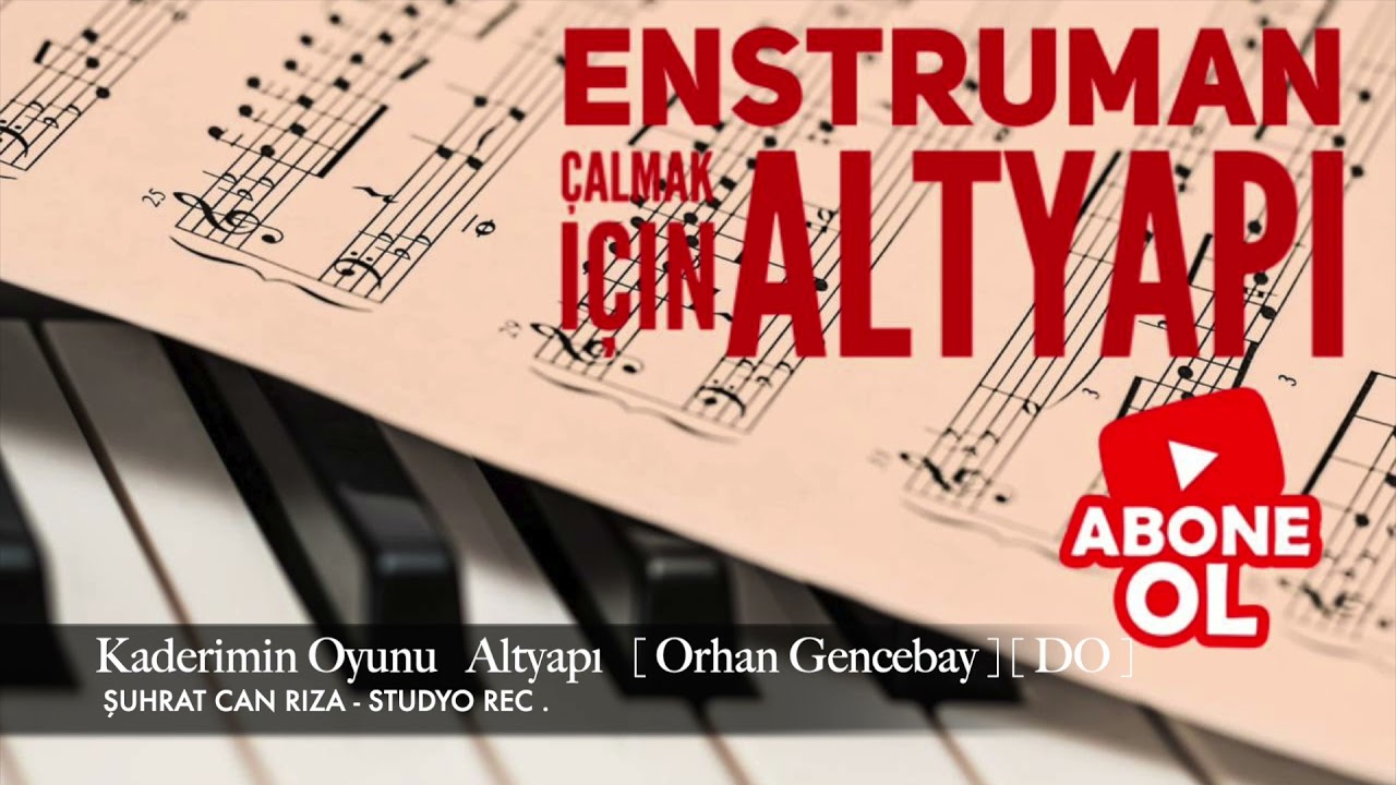 Kaderimin Oyunu  ŞARKI  Altyapı Saz İçin [ DO ] Chord