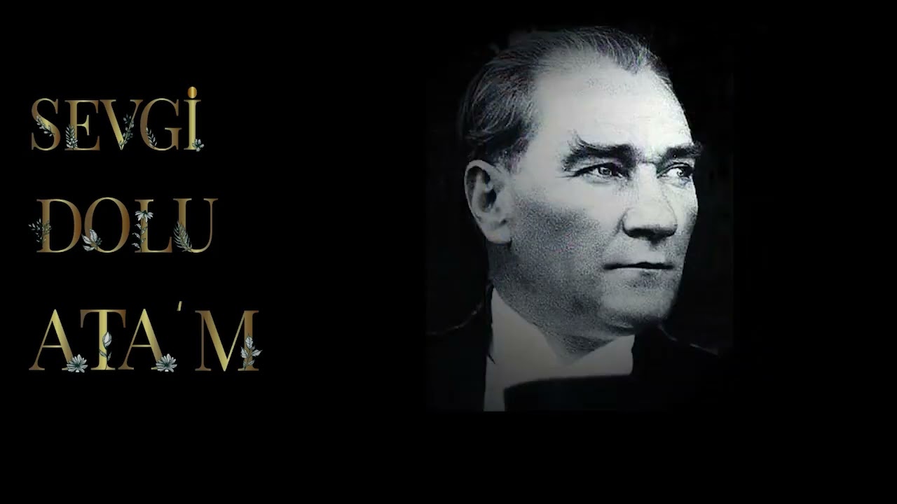 Sevgi Dolu ATAM Şarkısı