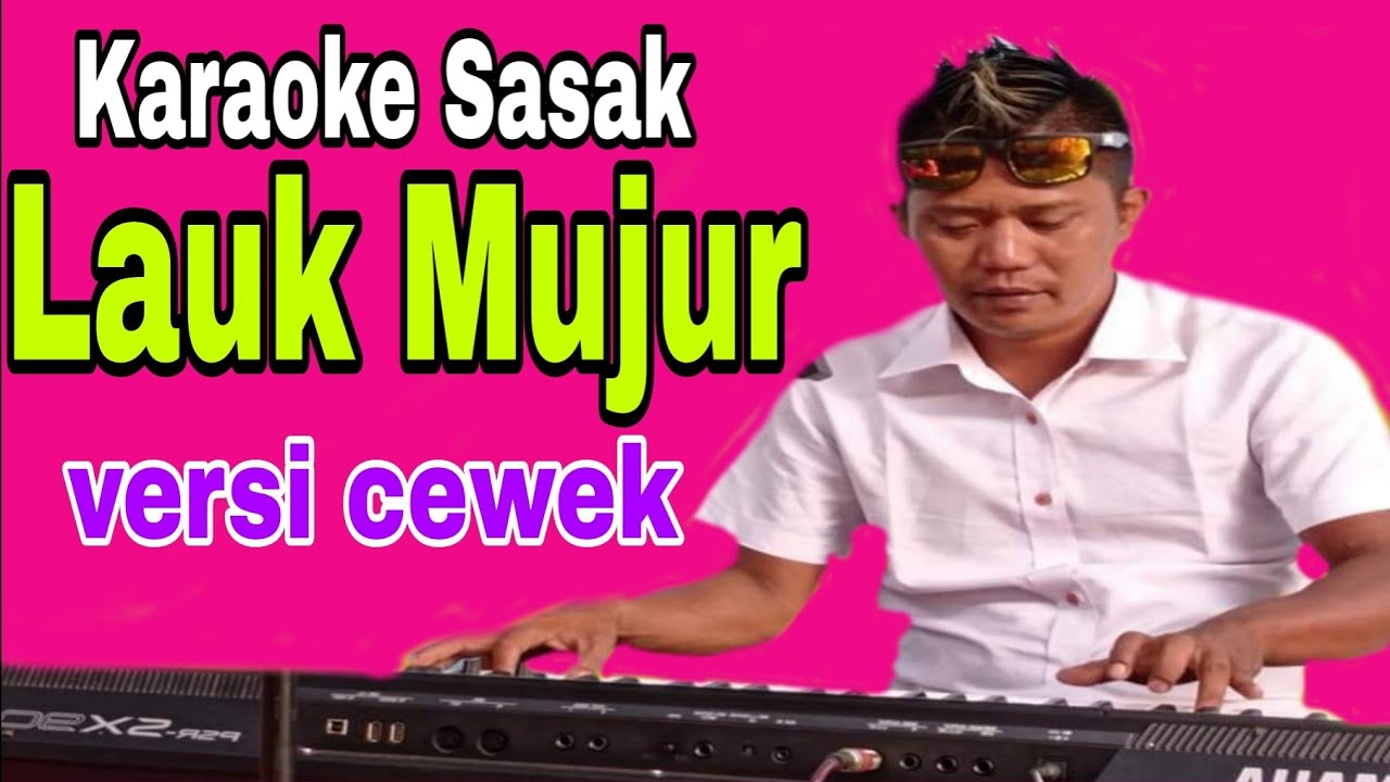 Terbaru~Karaoke Sasak