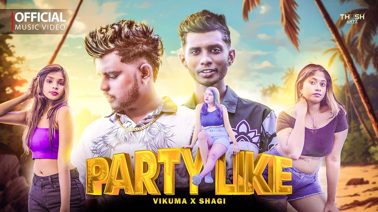 Vikuma x Shagi - (Party Like offical Music Video)