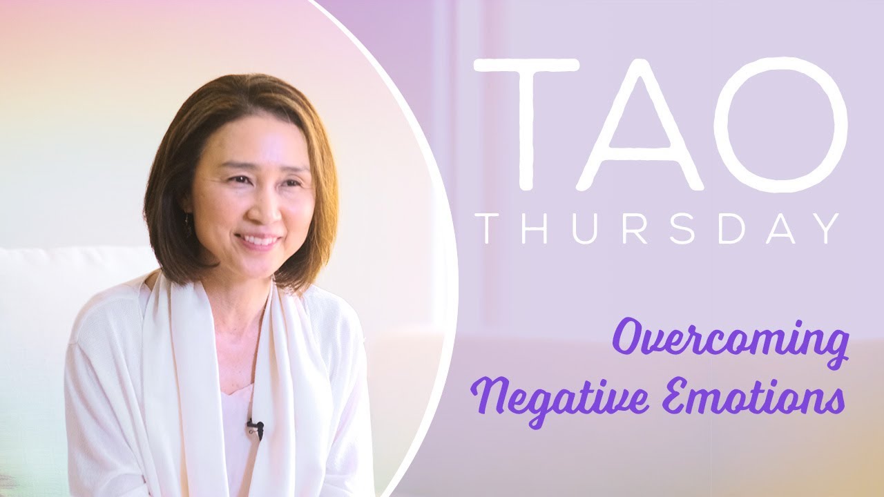 Overcoming Negative Emotions | Tao Thursday with Ilchibuko Todd | LOVE HEALS Film