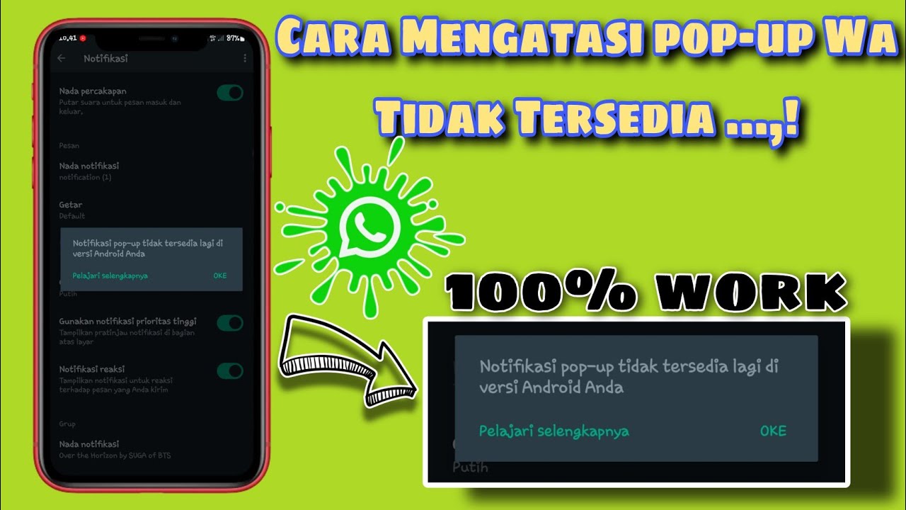 Cara Mengatasi Pop up Wa tidak Tersedia 2024 || Notifikasi Wa tidak muncul terbaru