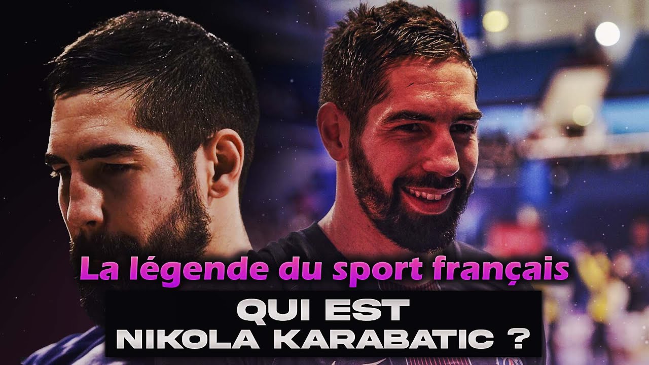 🇫🇷 LA LÉGENDE DU SPORT FRANÇAIS, QUI EST NIKOLA KARABATIC ? [H2H]
