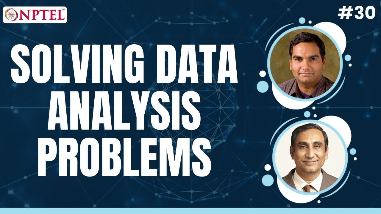 #30 Solving Data Analysis Problems - A Guided Thought Process | Data Science for Engineers