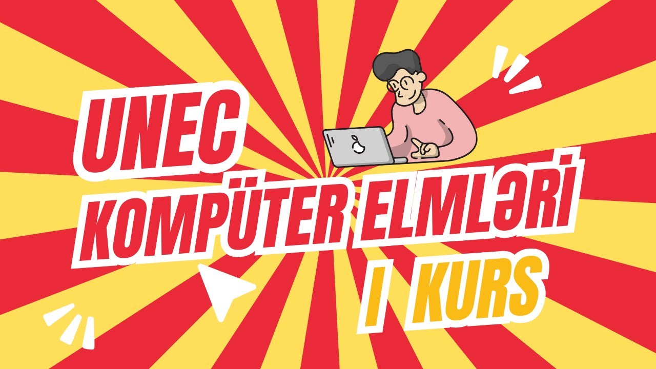 Komputer elmləri UNEC 1-ci kurs necə keçdi?