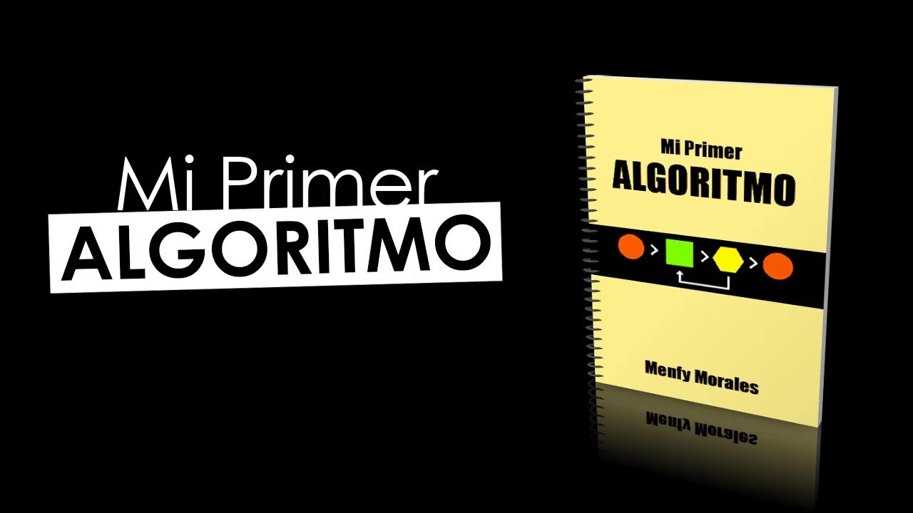 MI PRIMER ALGORITMO | PRESENTACIÓN | MPA # 1