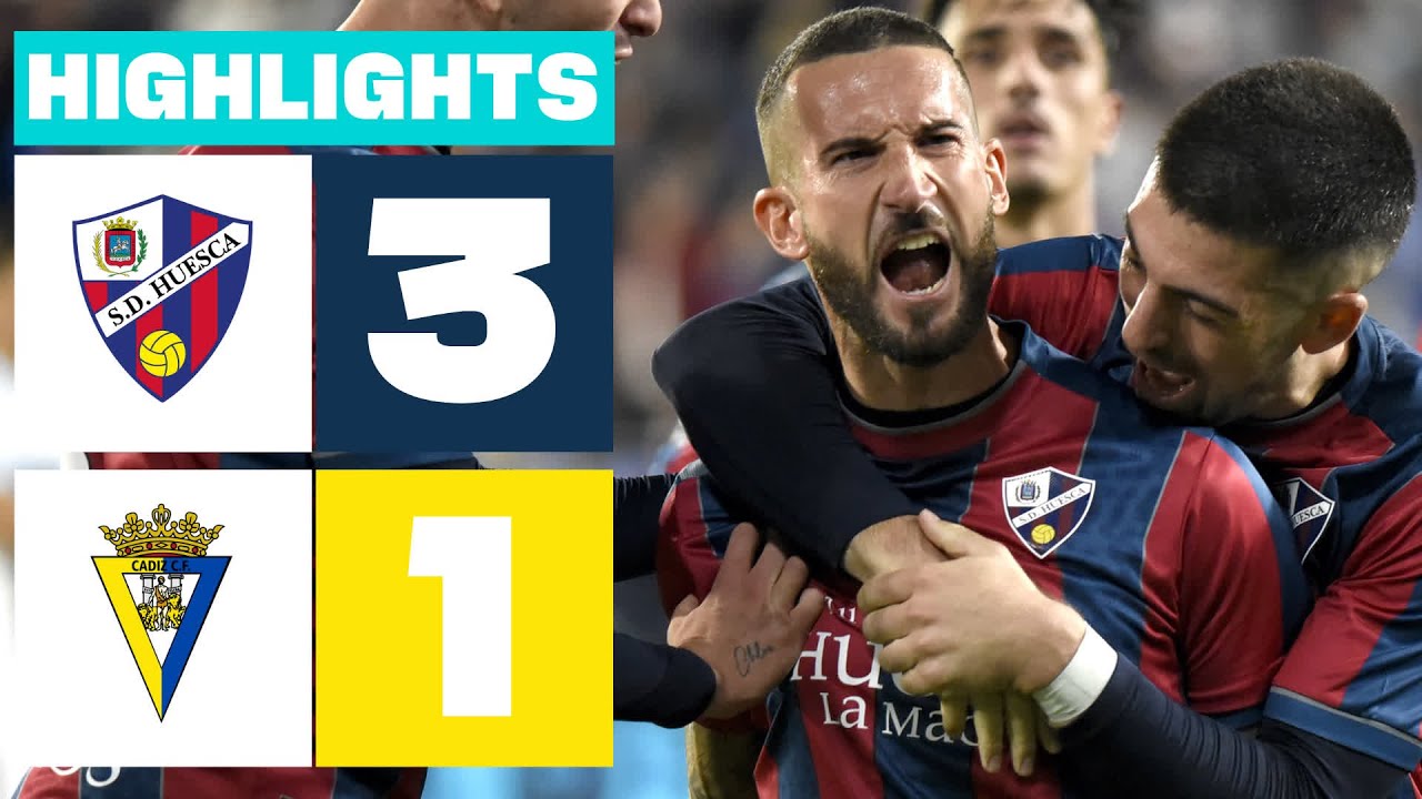 SD HUESCA 3 - 1 CÁDIZ CF | RESUMEN LALIGA HYPERMOTION