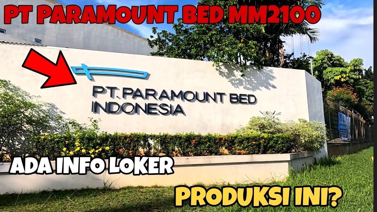 OTW PT PARAMOUNT BED INDONESIA