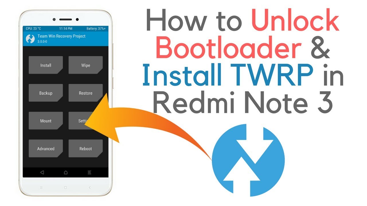 How to Unlock Bootloader and Install TWRP in Redmi Note 3 (2018)