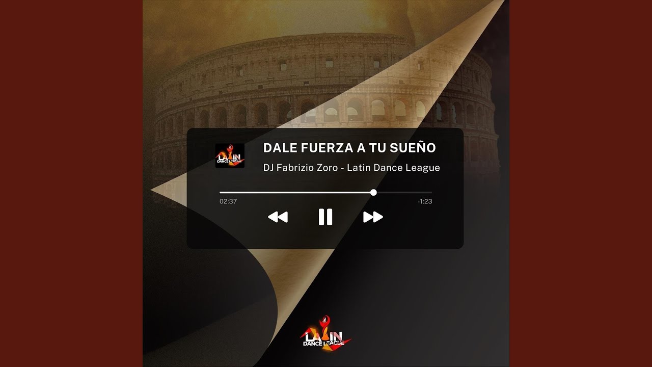 DALE FUERZA A TU SUEÑO