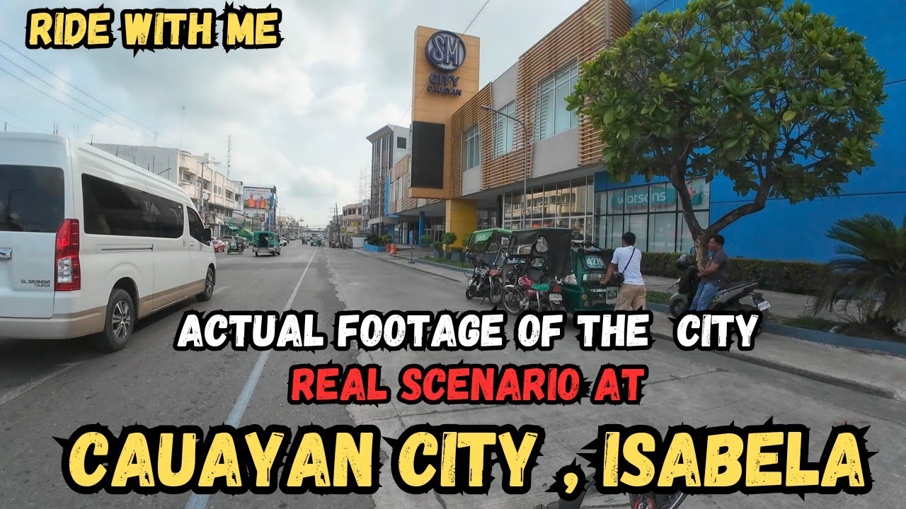CAUAYAN CITY , ISABELA |Actual Scene Road Trip | Philippines | 4K