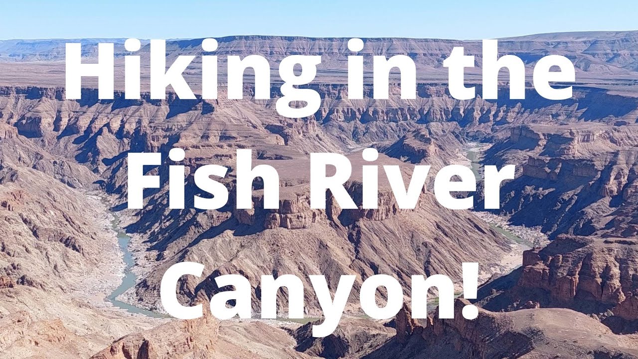 Namibia, Fish River Canyon, 5 days