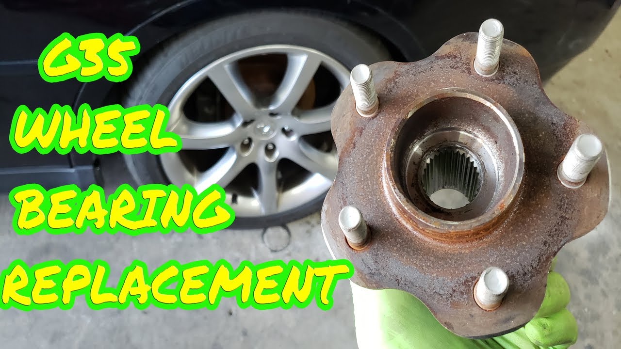 G35 Rear Wheel Bearing replacement - Project 4 Door sedan