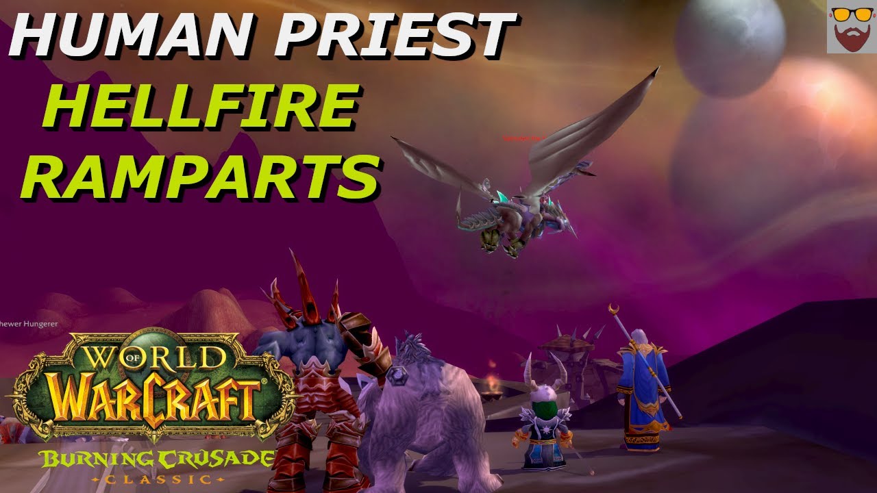 Давайте поиграем в WoW - The Burning Crusade Classic - АДСКИЕ БАСТИОНЫ - Перспектива исцеления - ...