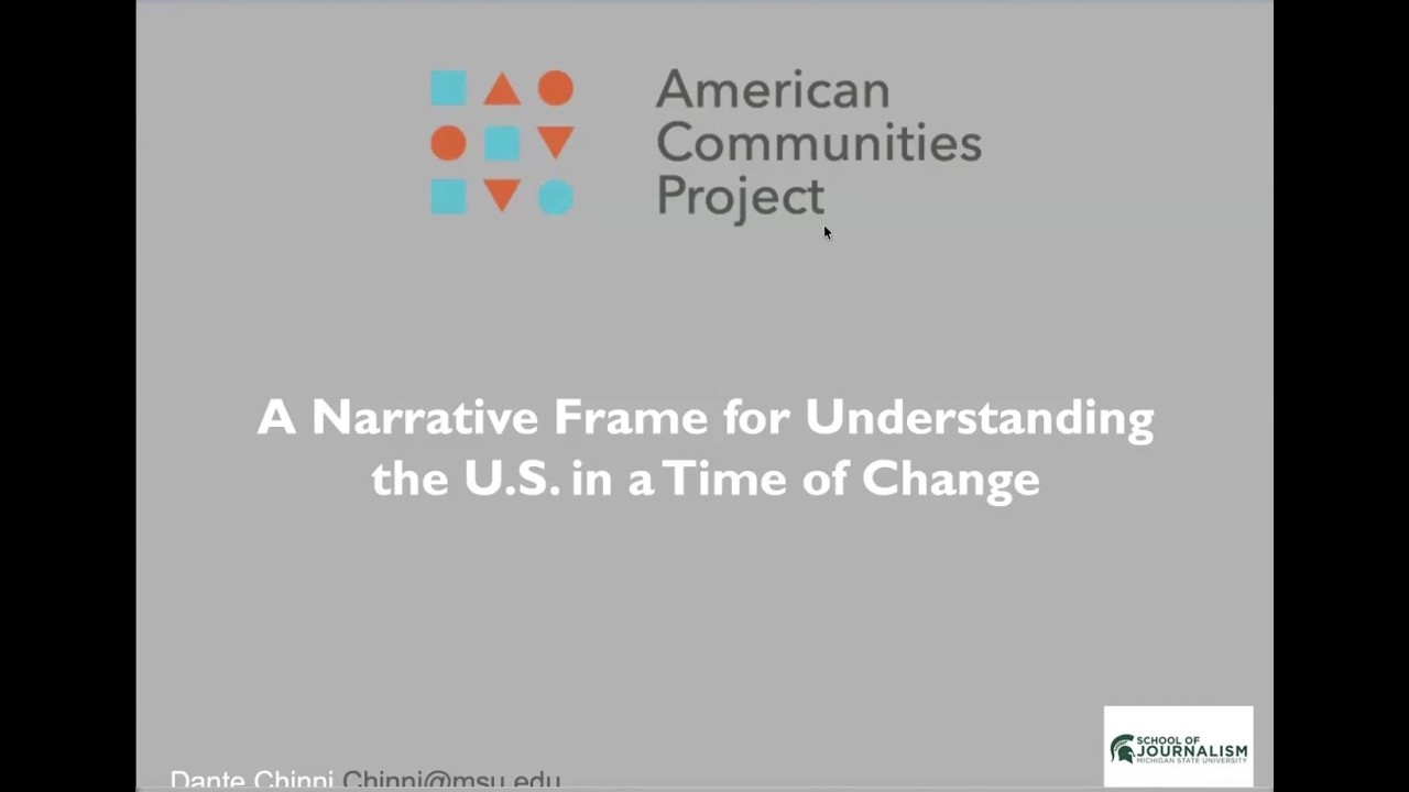 A Narrative Frame for Understanding the U.S. in a Time of Change