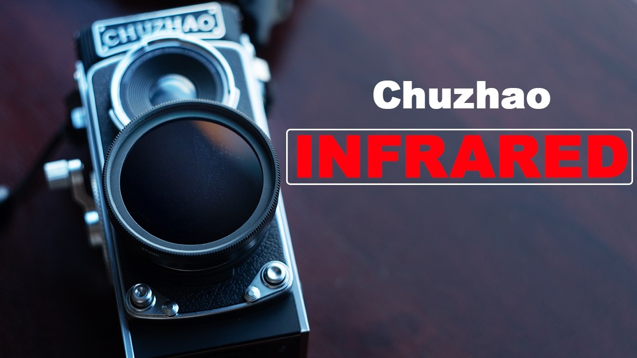 Chuzhao Camera Infrared Conversion (Easy DIY)