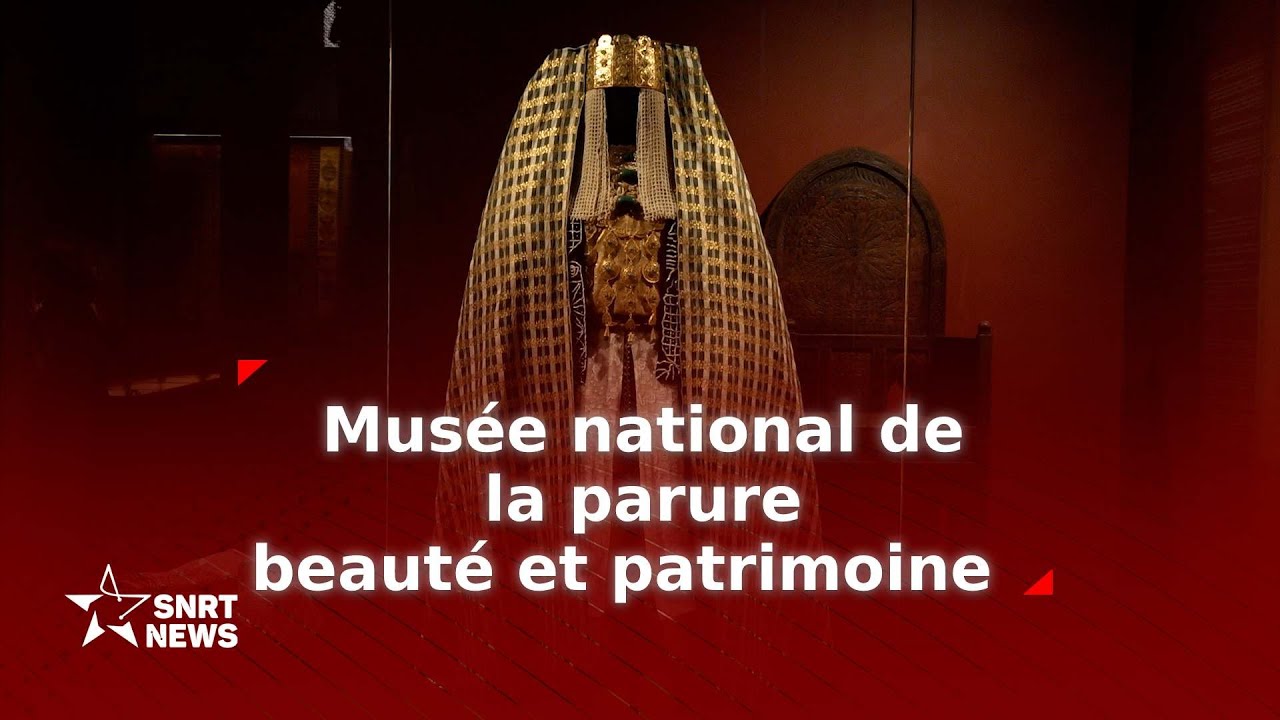 Musée national de la parure, la nouvelle activité culturelle préférée des Rbatis