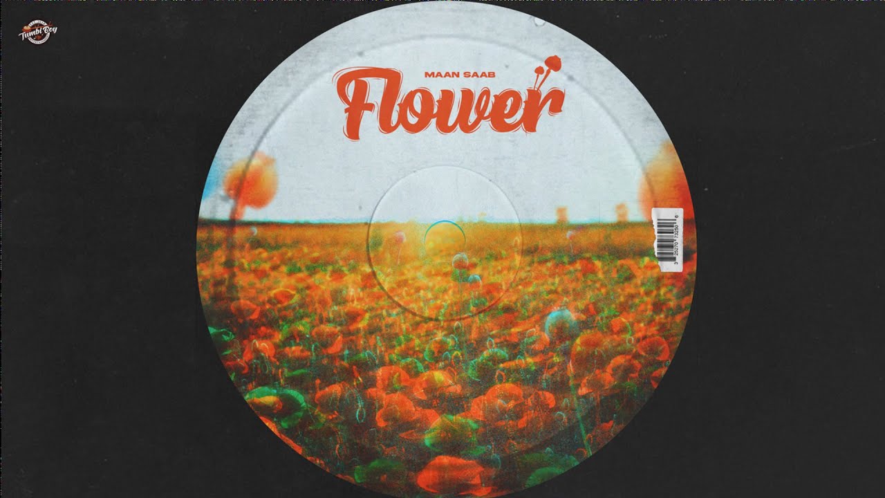 FLOWER LYRICAL VIDEO -  Maan Saab | Nick Dhammu | Latest Punjabi Song 2024!