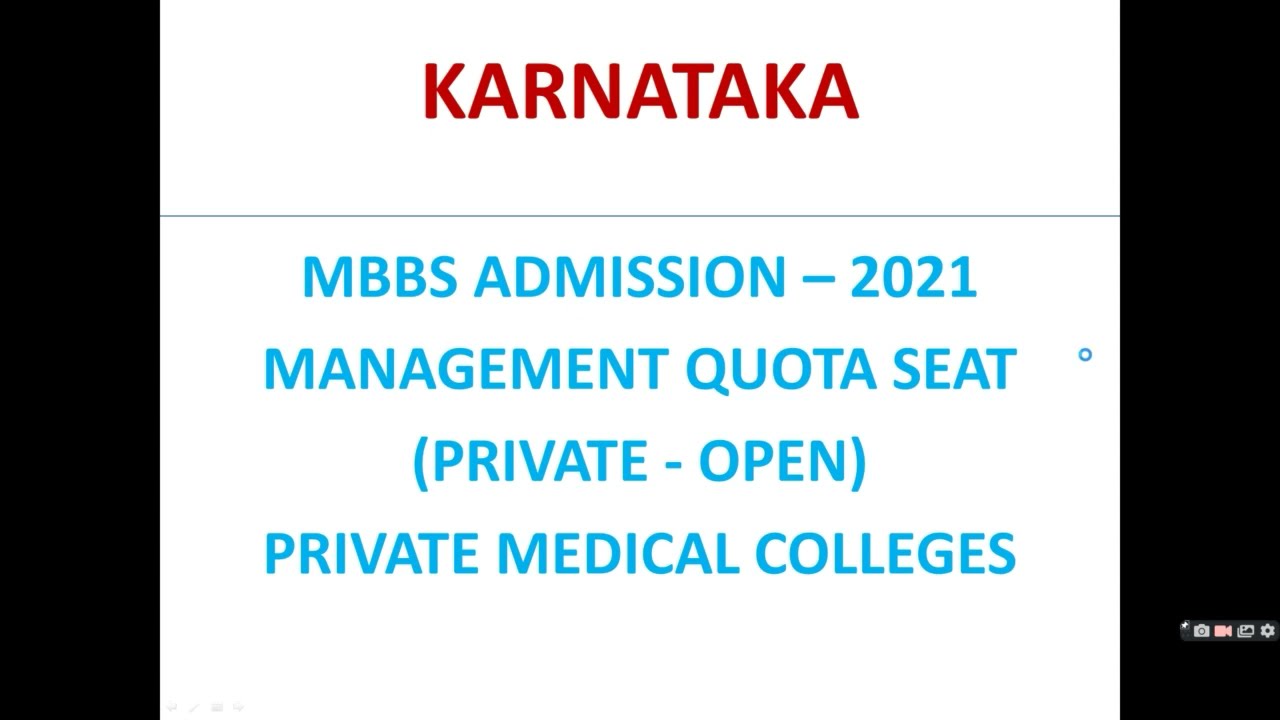 Karnataka - MBBS Admission 2021 Private Medical Colleges - Private (Open) Management Quota Seats
