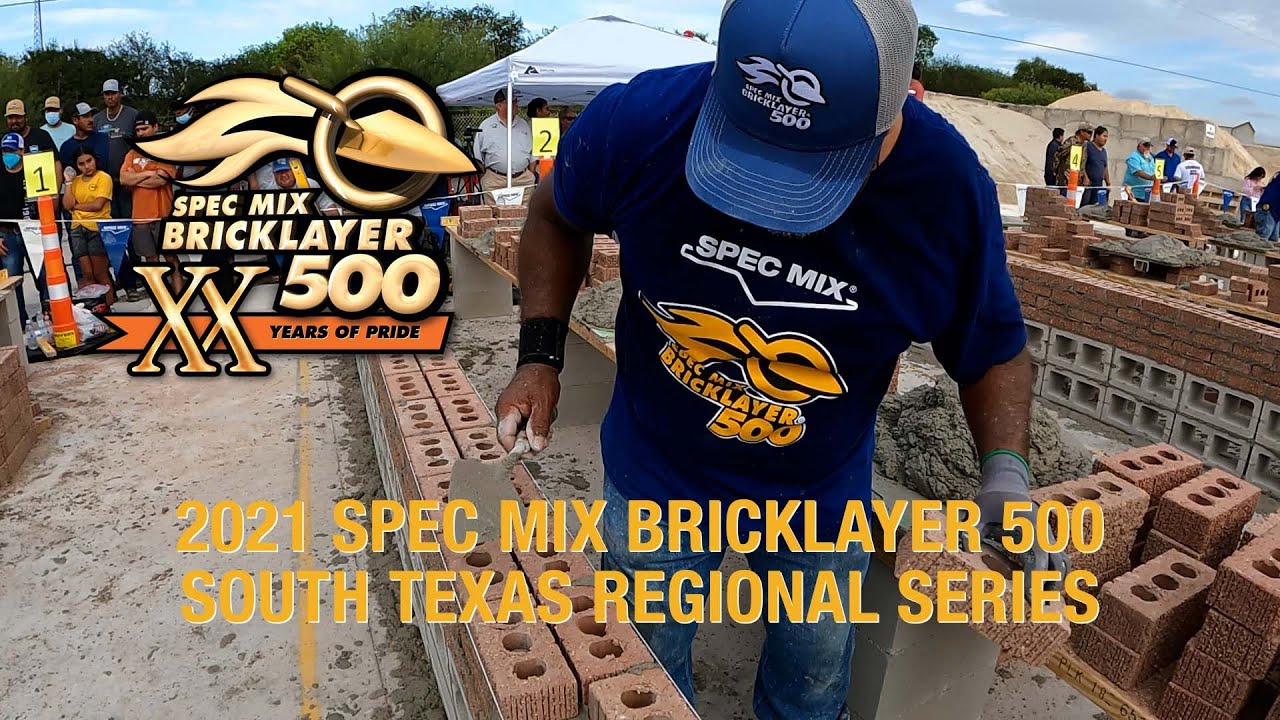 Региональная серия соревнований SPEC MIX BRICKLAYER 500 по каменному делу в Южном Техасе, 2021 год.
