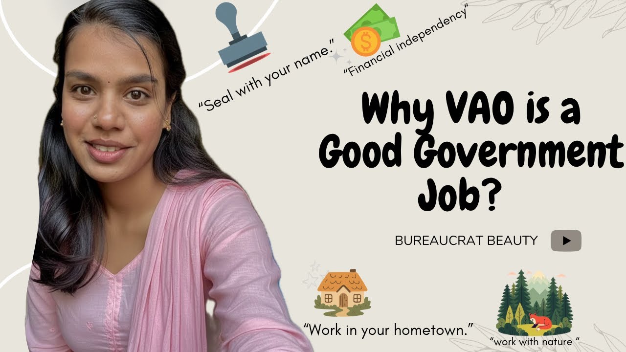 Why VAO is a Good Government Job? | Complete Benefits Explained