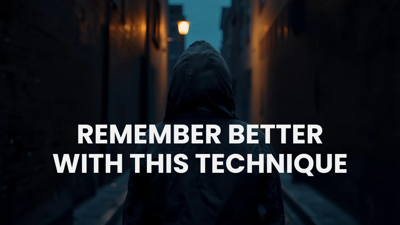 This One Technique Will Help You Remember
