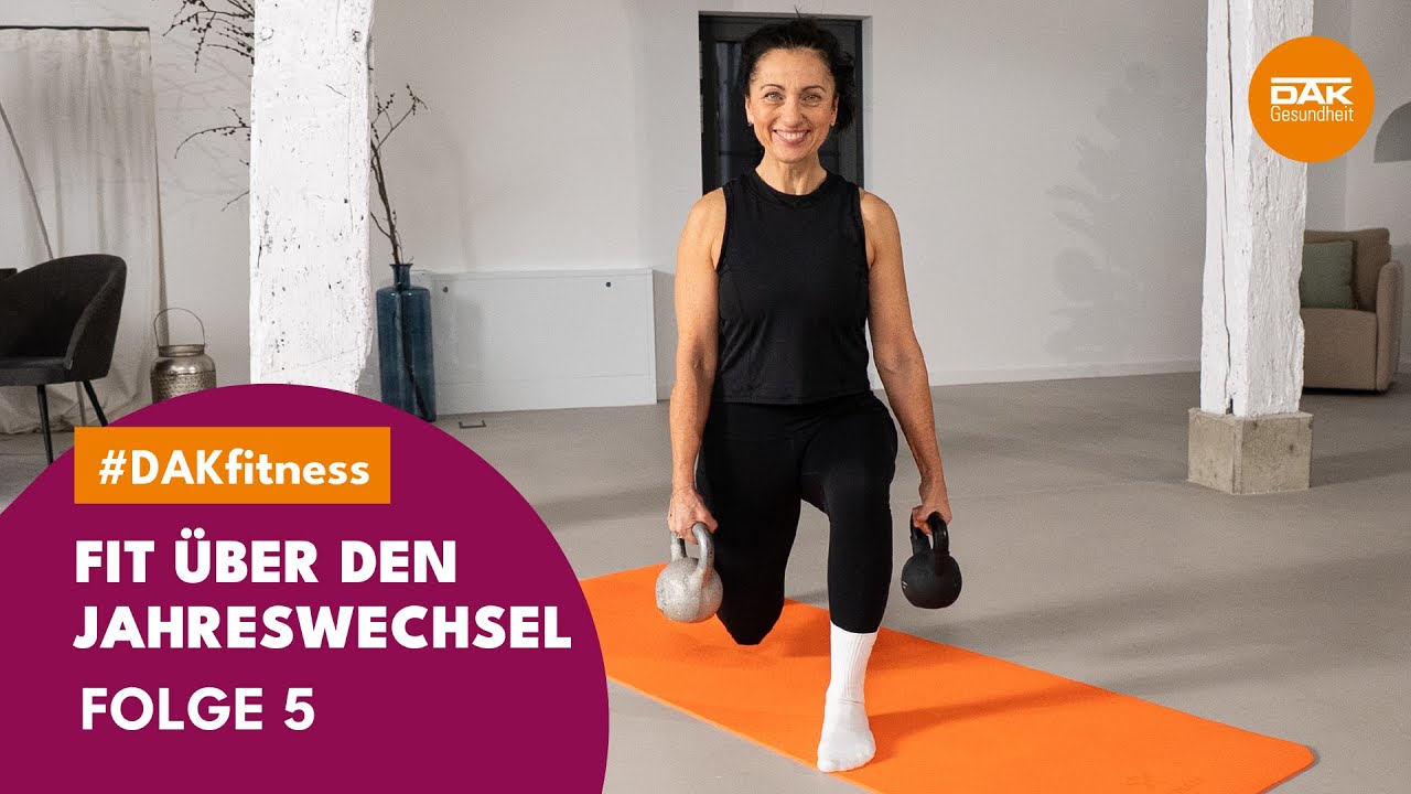 Folge 5: Fit über den Jahreswechsel | #DAKfitness | DAK-Gesundheit