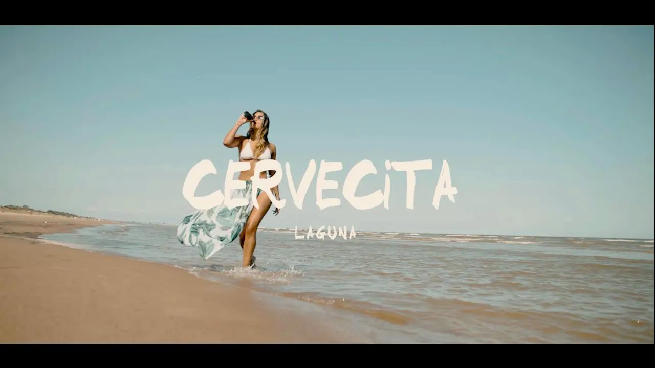 Laguna - Cervecita (Video Oficial)