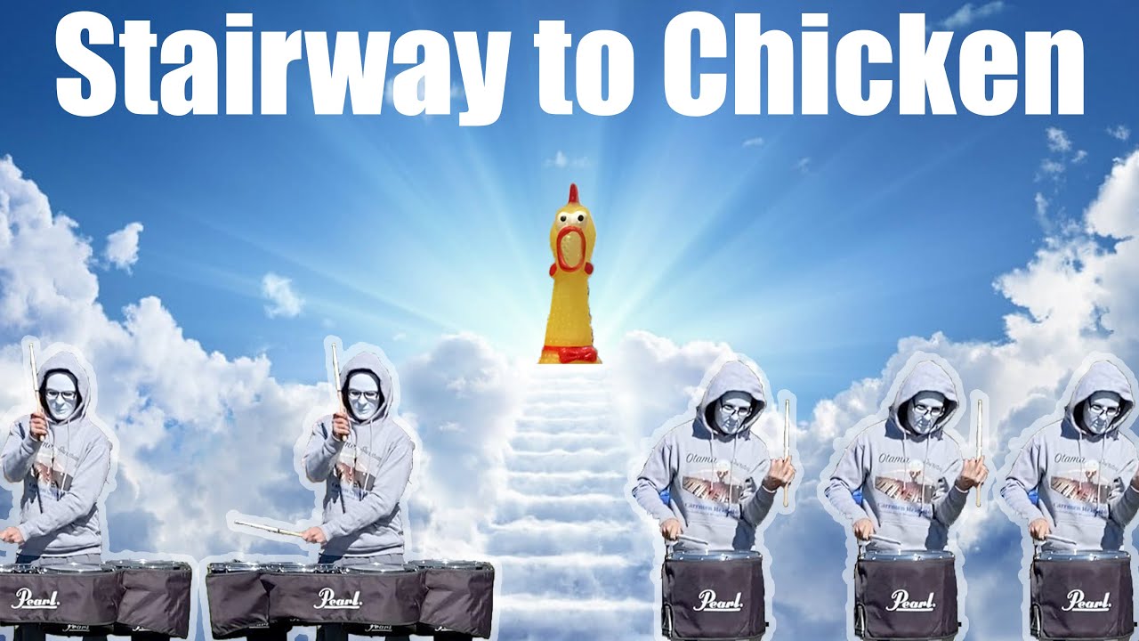Stairway to Chicken (featuring Kyle the Cadet)