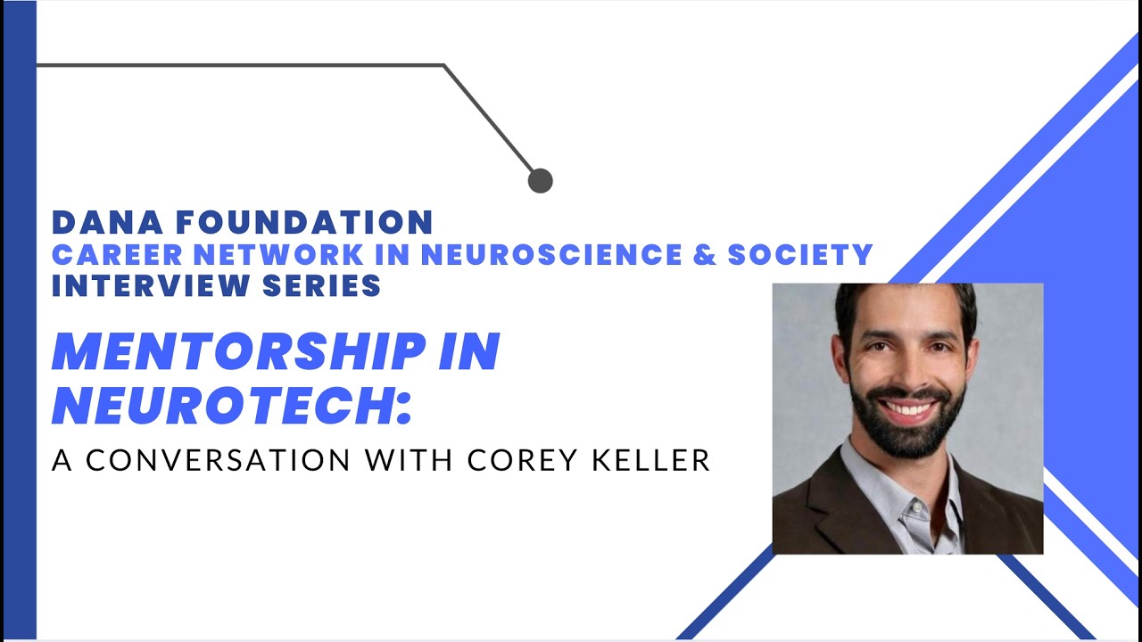 Mentorship in Neurotechnology: A Conversation with Corey Keller