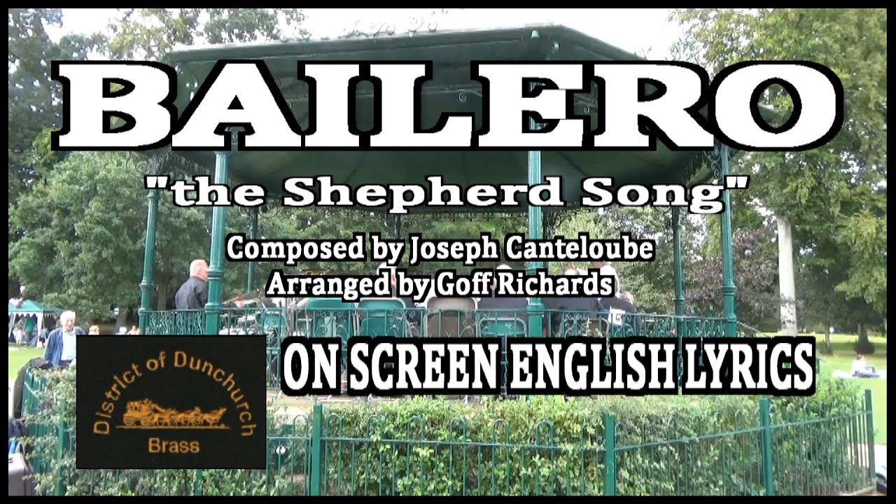 Baïlèro: the Shepherd Song - District of Dunchurch Brass (LYRICS)