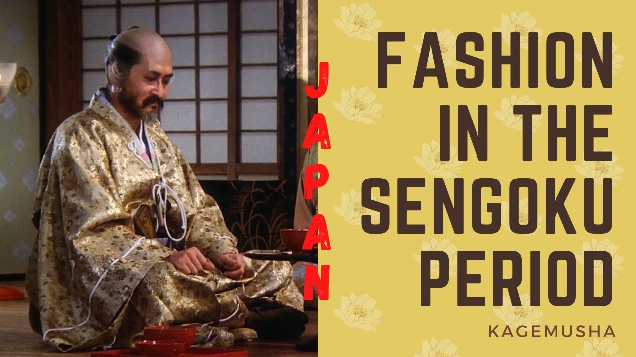 Japanese Historic Fashion in the Sengoku Period.