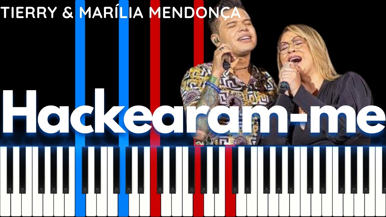 Tierry & Marília Mendonça - Hackearam me | Tutorial Piano/Teclado | Como tocar |