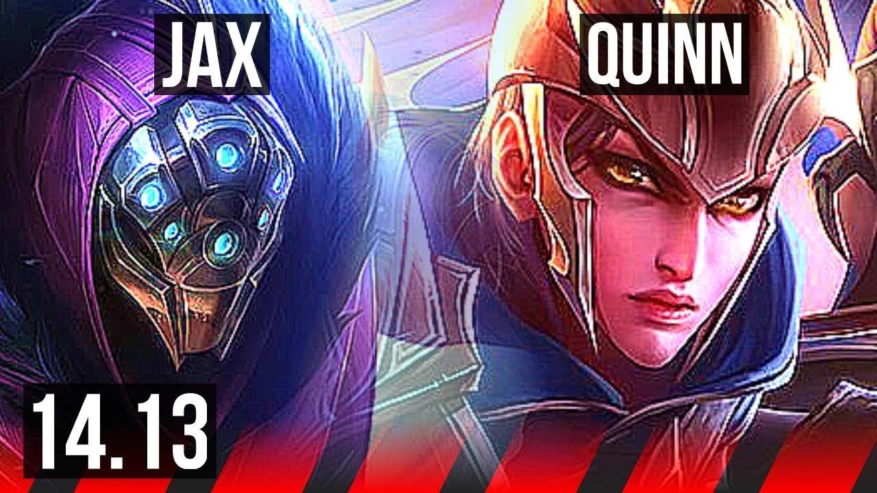 JAX vs QUINN (TOP) | 4/0/4, 1200+ games | VN Master | 14.13