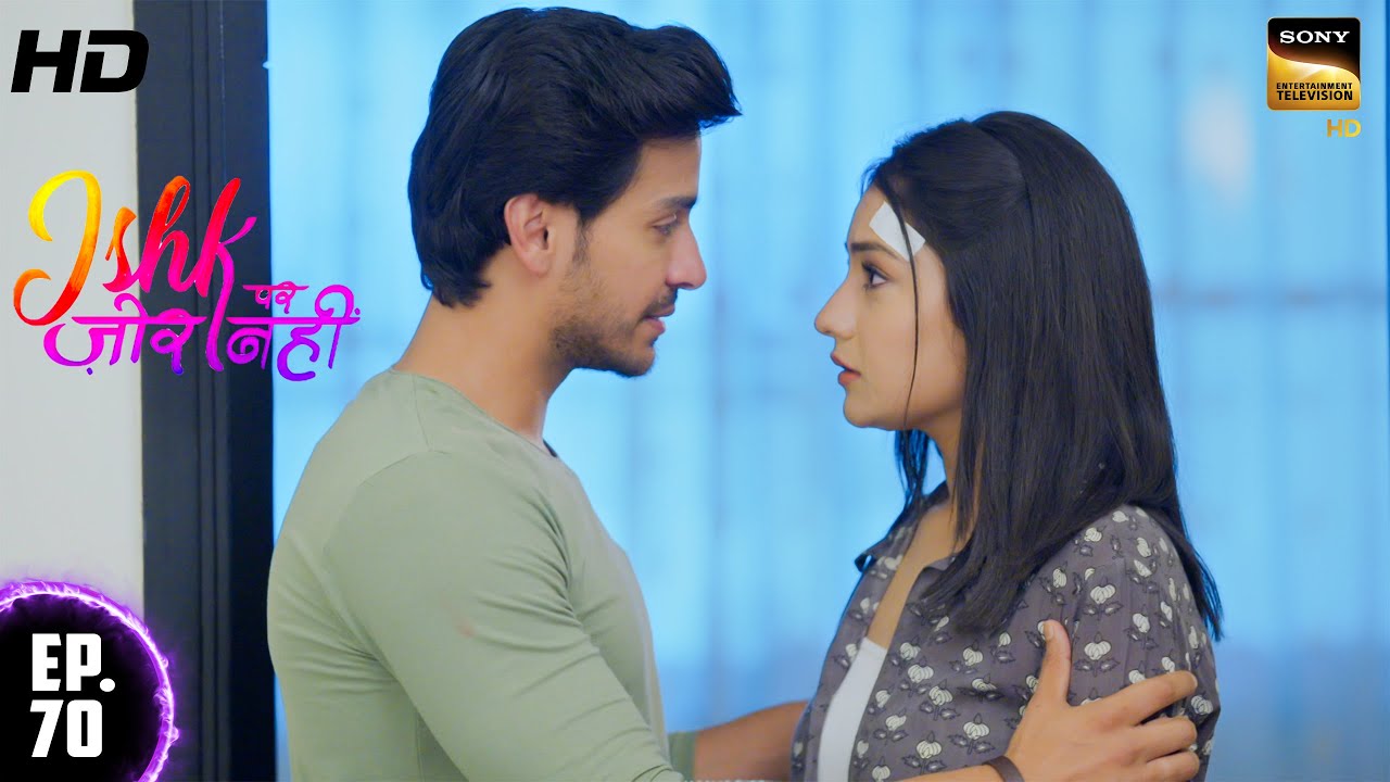 दादी अहान और इश्की के रिश्ते के खिलाफ हैं | Ishk Par Zor Nahi |  Ep - 70 | Full Episode
