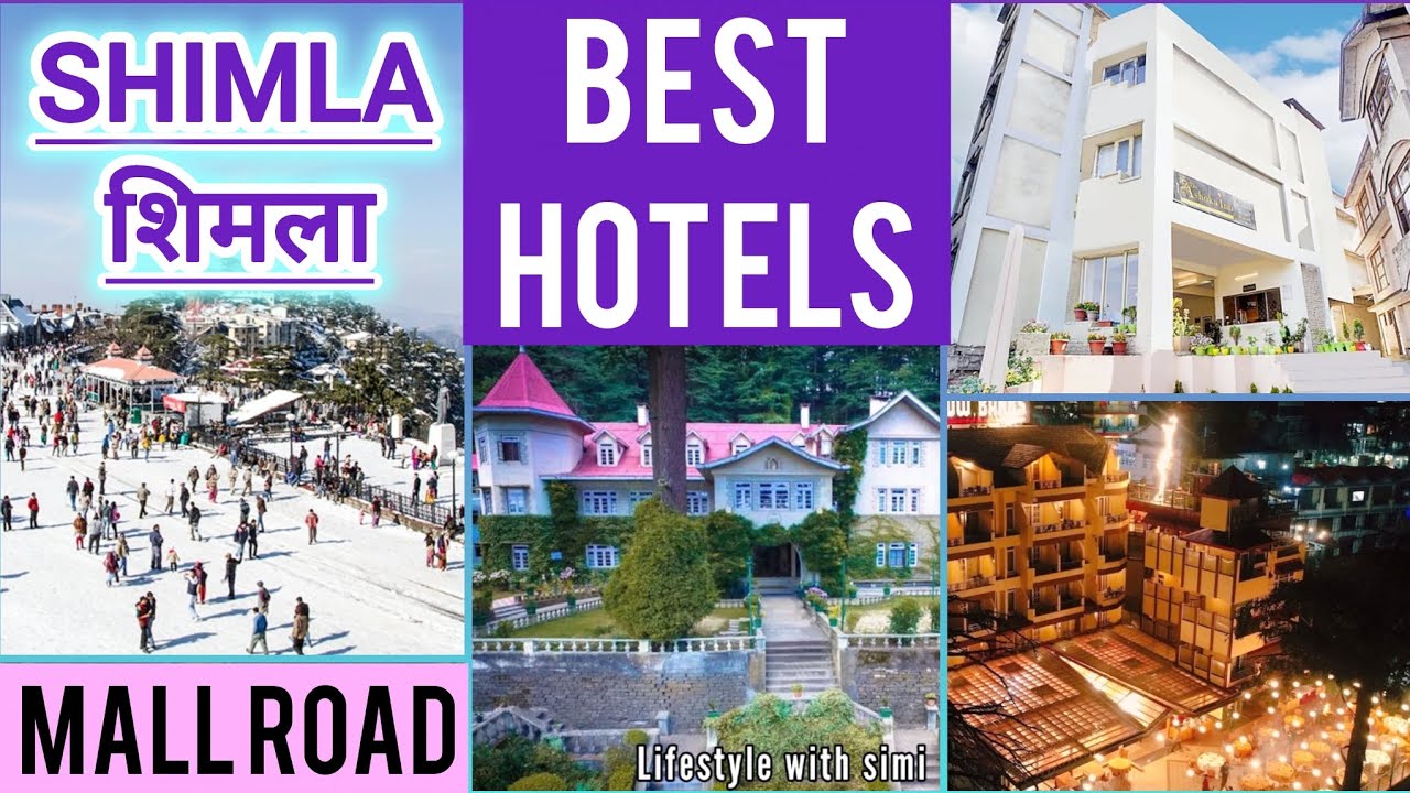 Shimla Hotels near Mall Road | Top 5 Best Hotels in Shimla | Shimla Mall Road Hotels