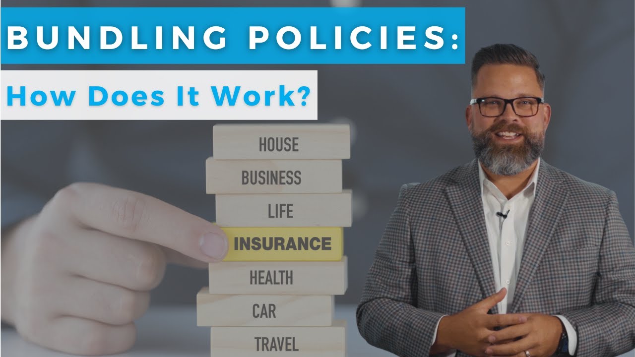 Bundling Policies | How Does It Work?