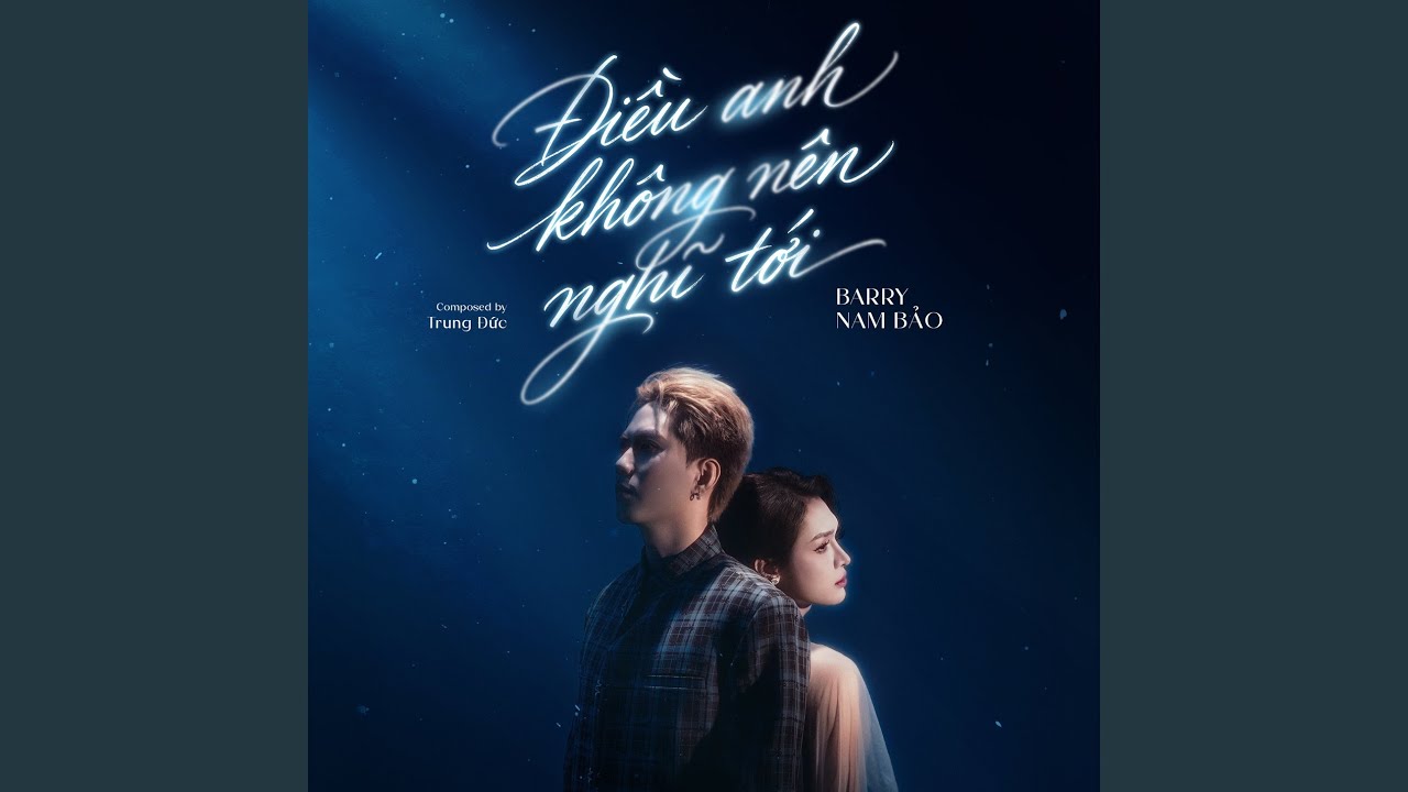 Điều Anh Không Nên Nghĩ Tới
