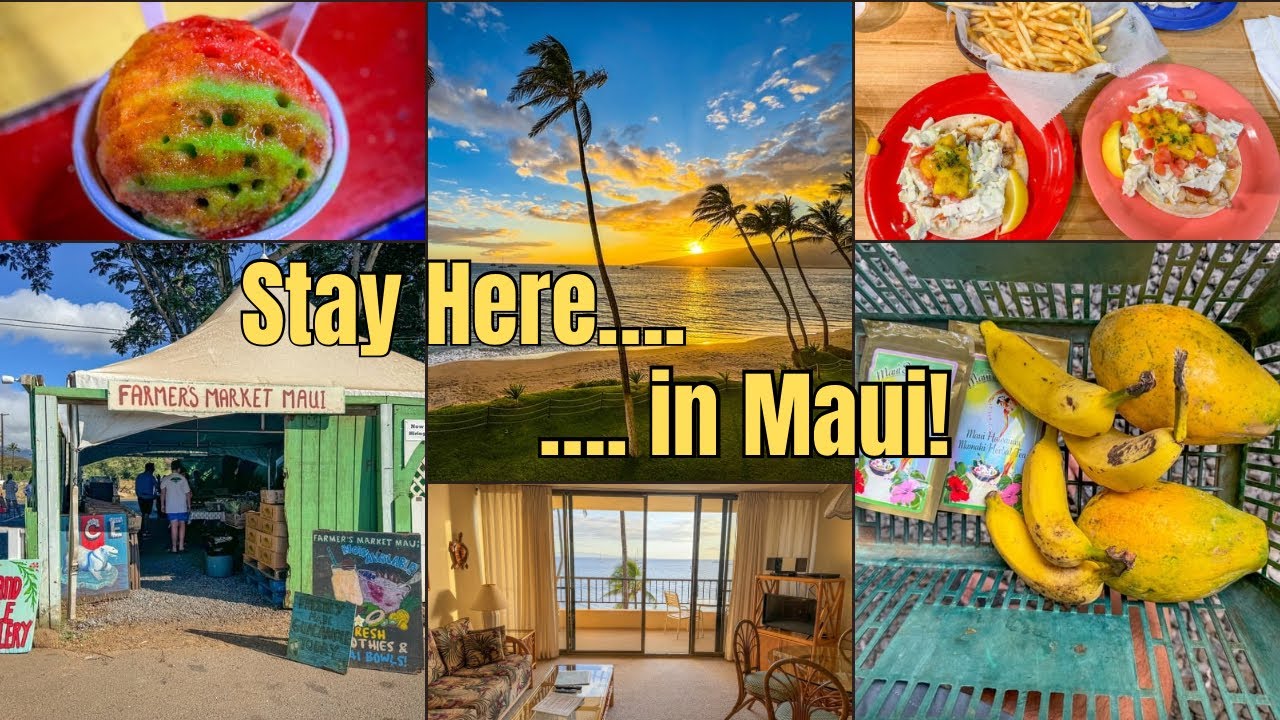 Why Kihei Is the BEST Place to Stay in Maui | Hawaii Travel Vlog