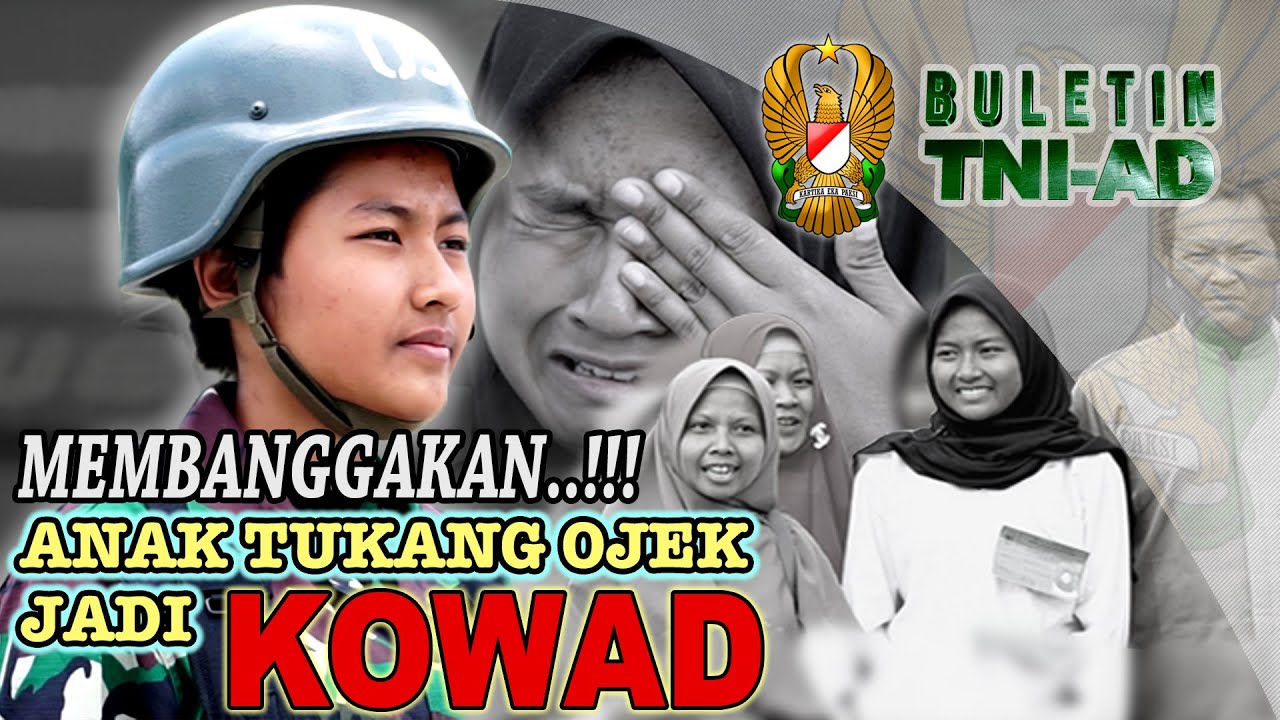 Anak Tukang Ojek Jadi Kowad | Buletin TNI AD Episode 265  Part 1/2