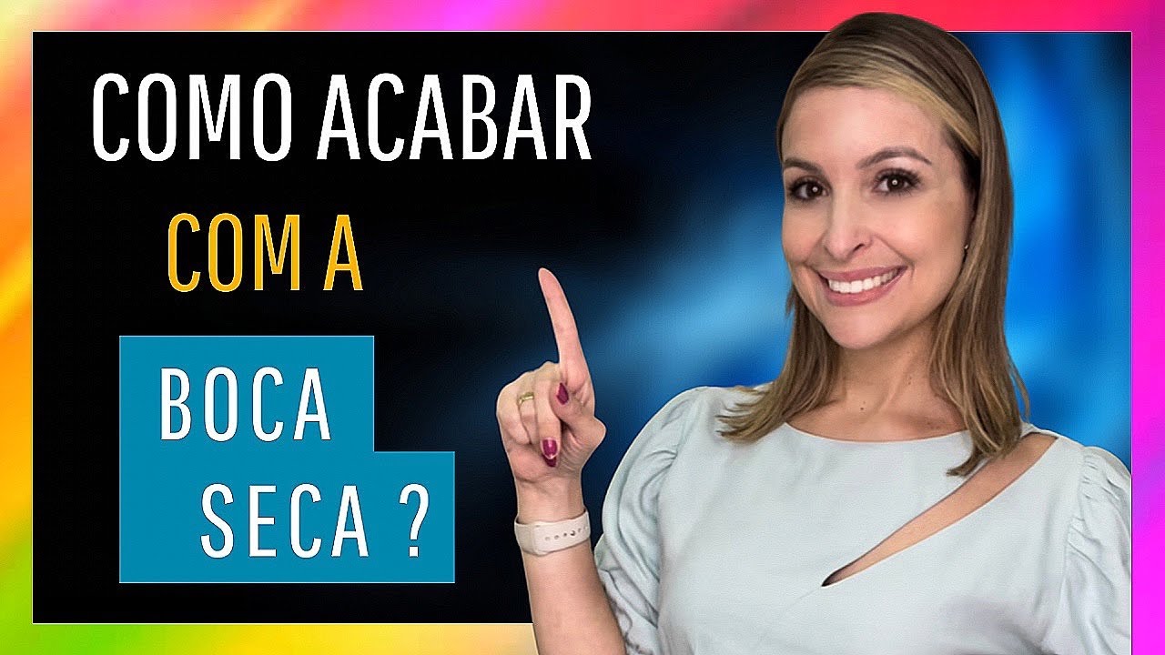 Como acabar com a boca seca ou xerostomia