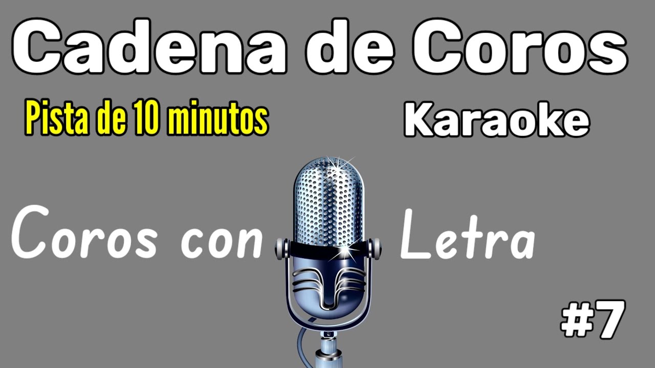 #7 DIEZ minutos de COROS CRISTIANOS con letra