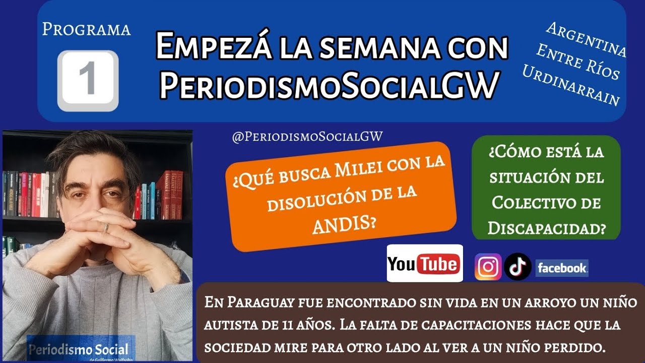 Programa 1. ¿Qué pasa en Discapacidad?¿Andis?
