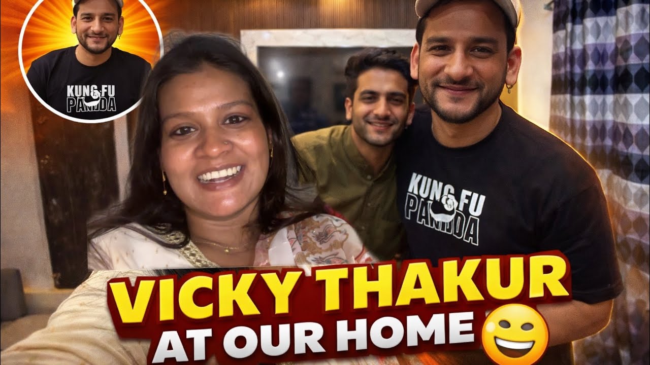 Vicky Thakur At my home /￼ আমার ভিকি ঠাকুর celebrity asechilo😊moja hlo🤭#viral