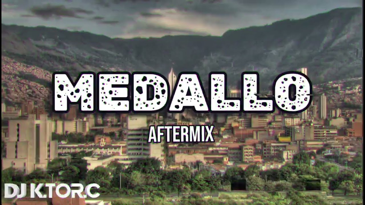 Medallo (AfterMix)  Dj K.tor.C  #techengue #aftermix #remix #guaracha #dj